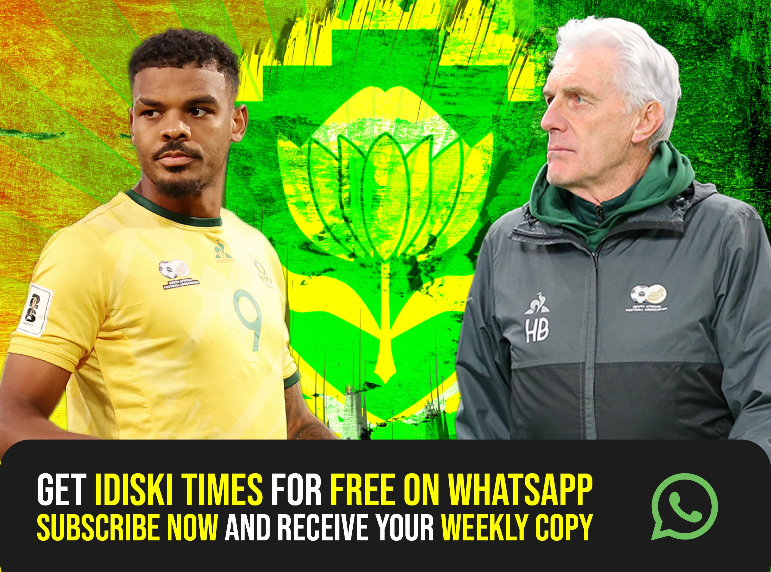 Edition 227 – Foster, Broos & Bafana